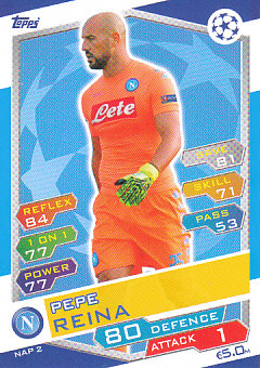 Pepe Reina SSC Napoli 2016/17 Topps Match Attax CL #NAP02